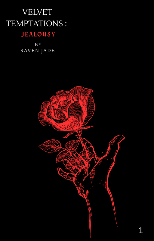 Velvet Temptations: Jealousy by Raven Jade